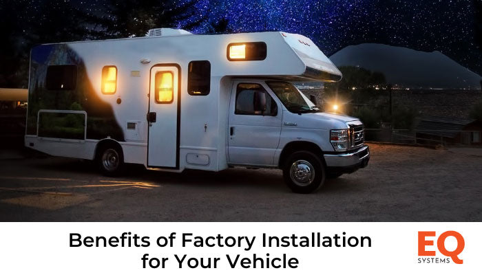 Benefits of Factory Installation for Your Vehicle